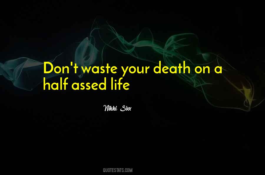 Your Death Quotes #1427385