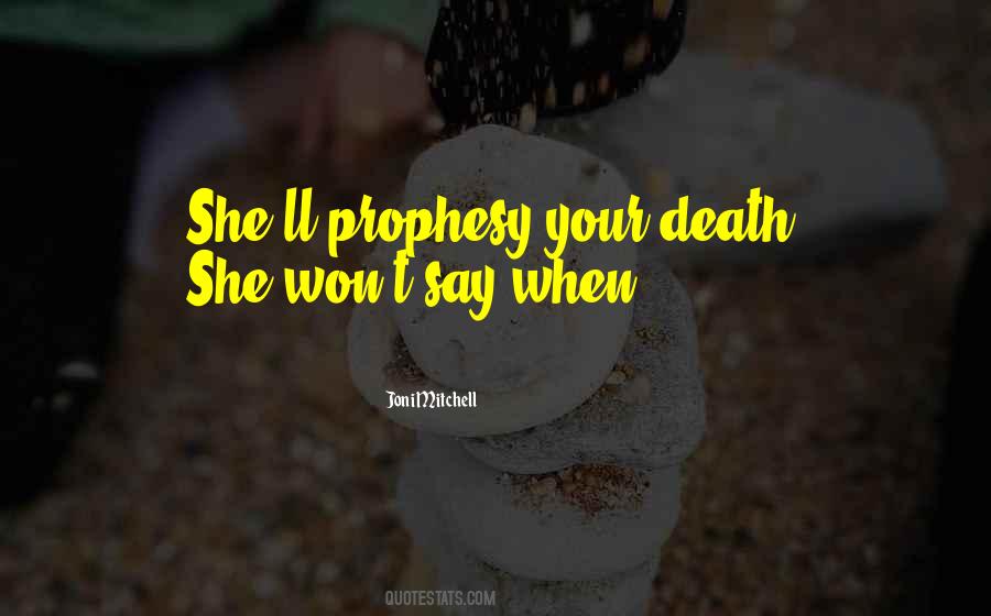 Your Death Quotes #1434561