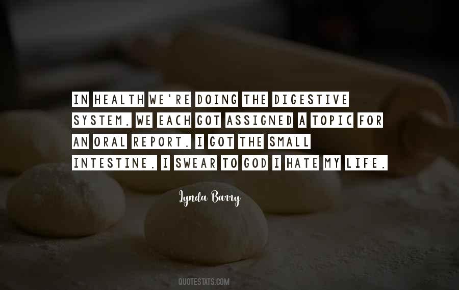 Quotes About Digestive System #60604