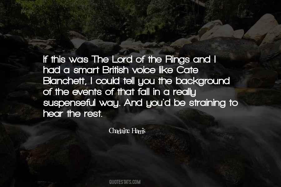 Quotes About The Lord Of The Rings #1292252