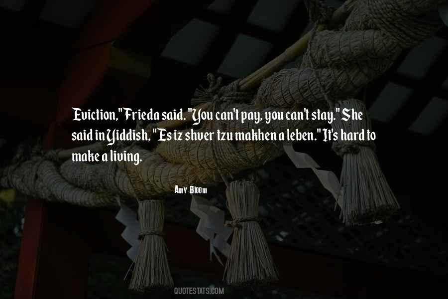 Quotes About Eviction #1073153