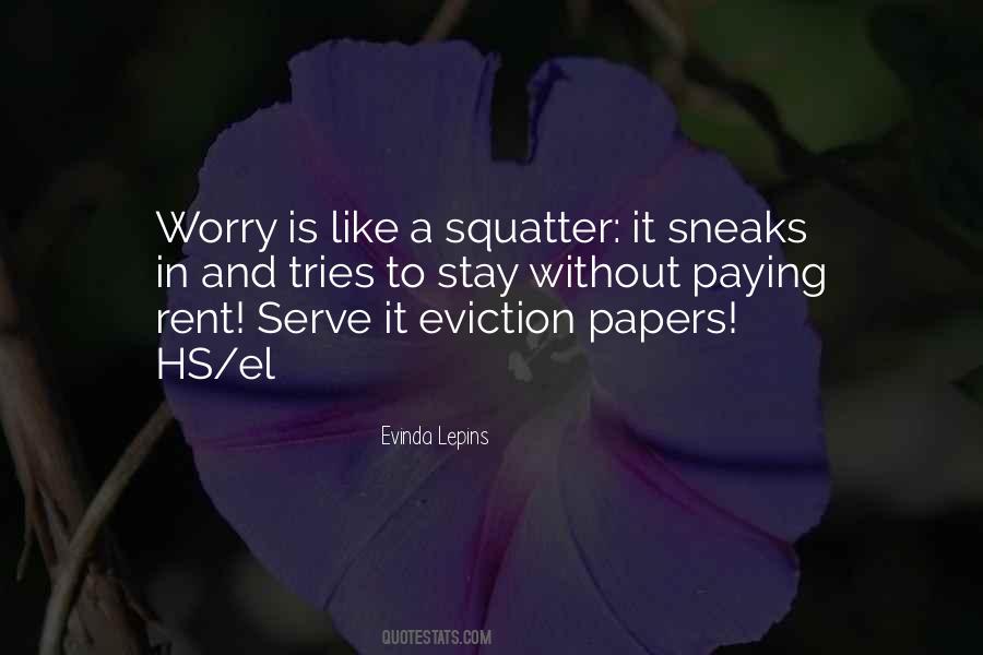 Quotes About Eviction #1157423