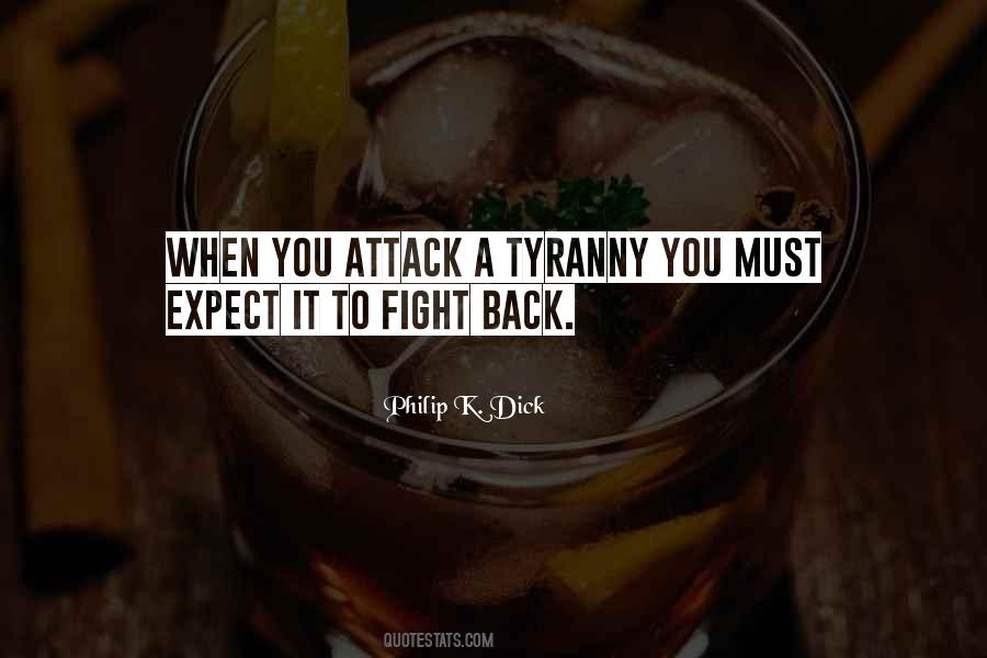 Fight Tyranny Quotes #22958