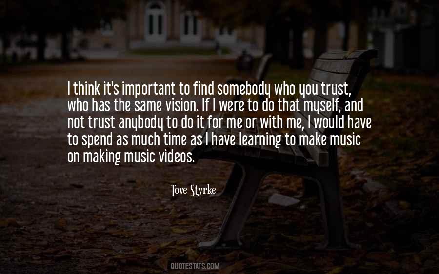 Quotes About Who You Trust #504565