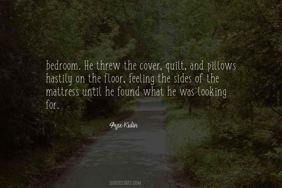 Quotes About Pillows #1366767