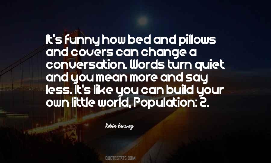 Quotes About Pillows #1523989