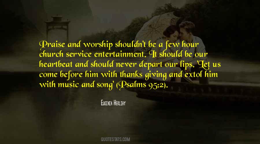 Worship Song Quotes #1110560