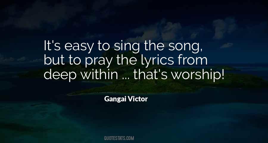 Worship Song Quotes #514087