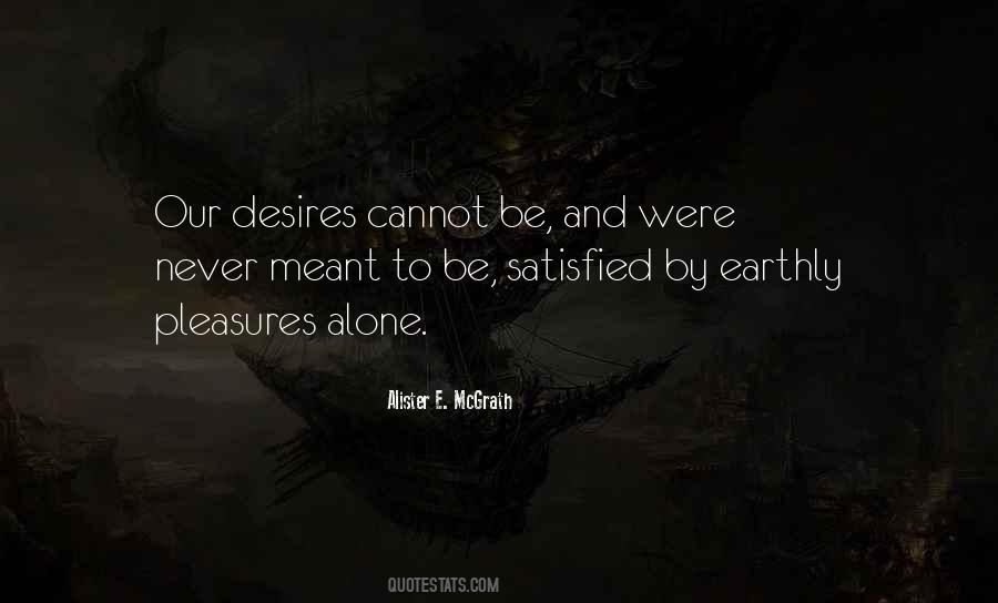 Quotes About Earthly Desires #1232449