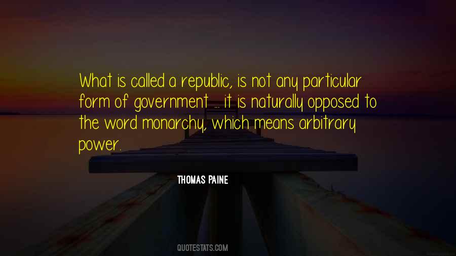 Quotes About Arbitrary #1014707