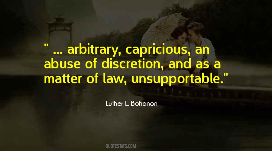 Quotes About Arbitrary #10749 Quotes About Arbitrary #10749