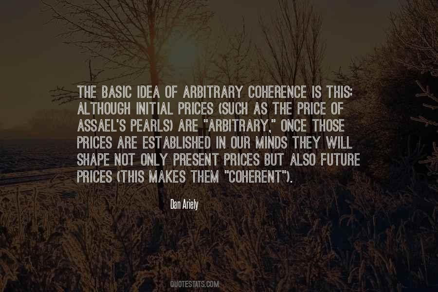 Quotes About Arbitrary #22132 Quotes About Arbitrary #22132