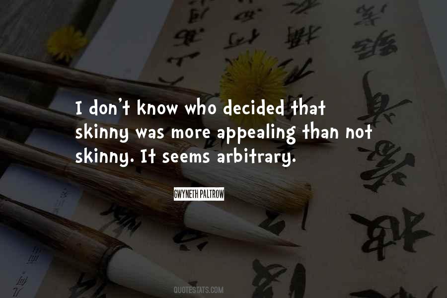 Quotes About Arbitrary #29350 Quotes About Arbitrary #29350