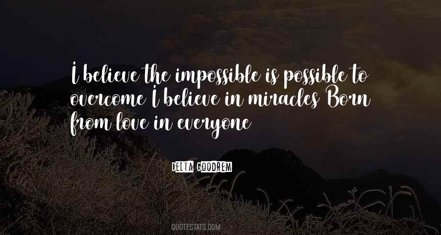 Quotes About Believe In Miracles #1018415