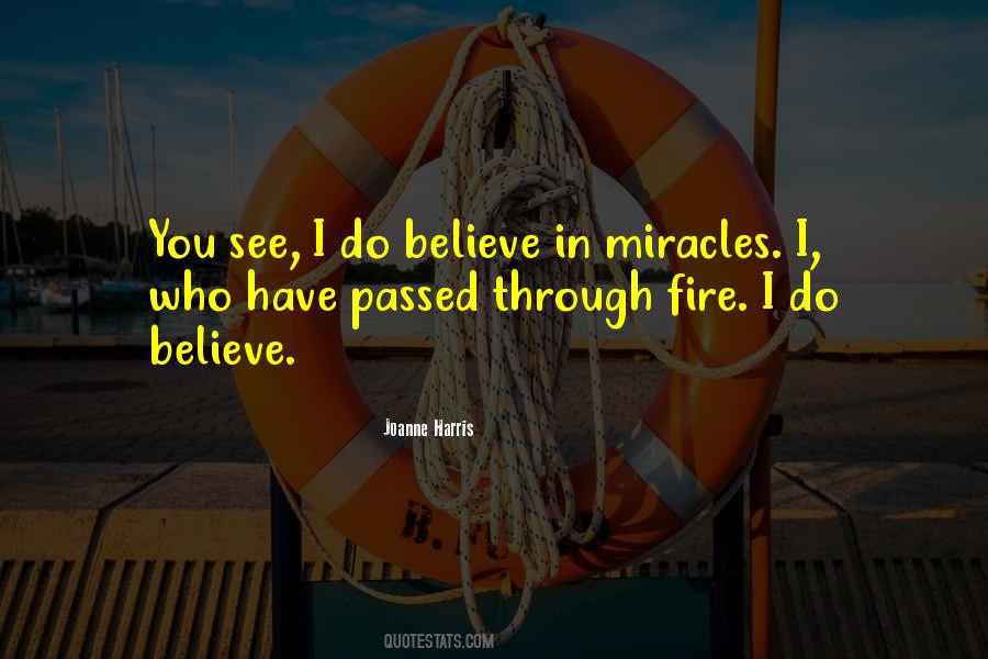 Quotes About Believe In Miracles #1212124