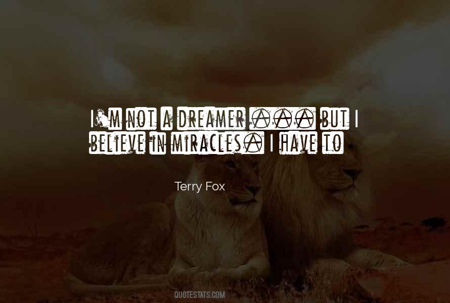 Quotes About Believe In Miracles #1877295
