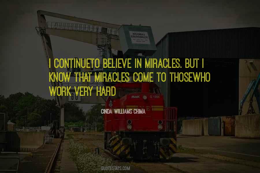 Quotes About Believe In Miracles #193550