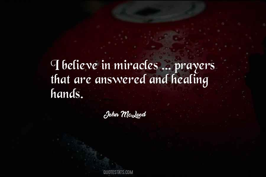 Quotes About Believe In Miracles #450279