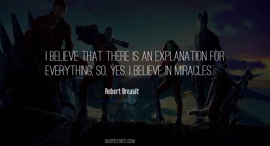 Quotes About Believe In Miracles #769975