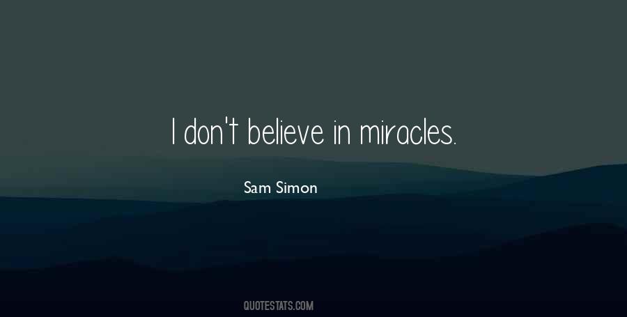 Quotes About Believe In Miracles #80845