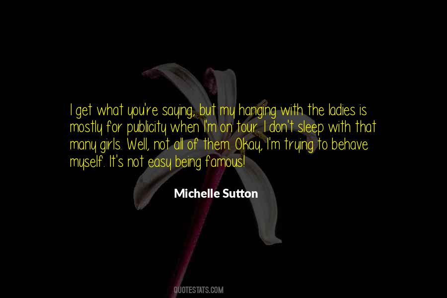 Quotes About Hanging On To Life #1573958