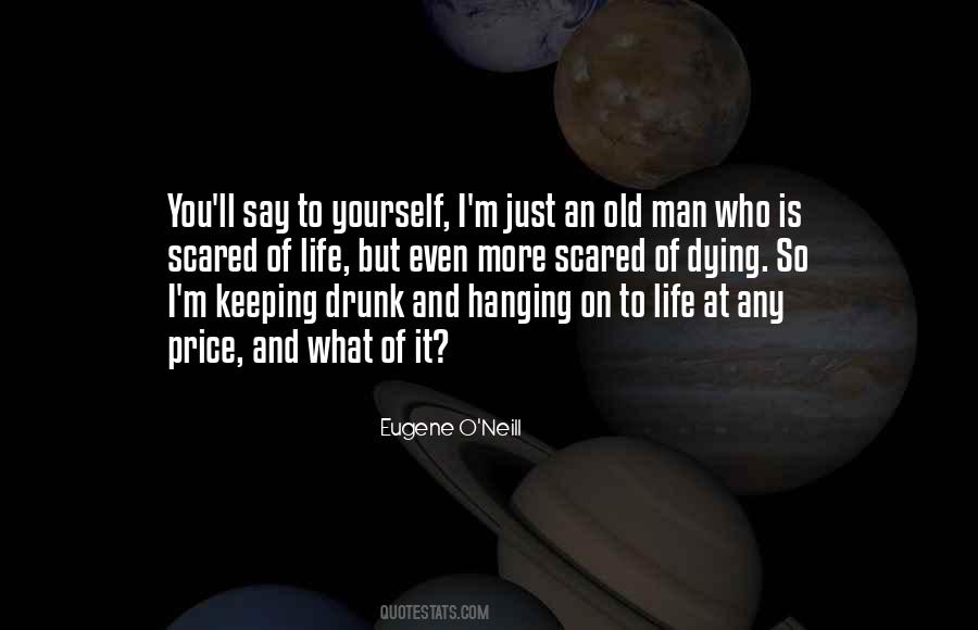 Quotes About Hanging On To Life #650075