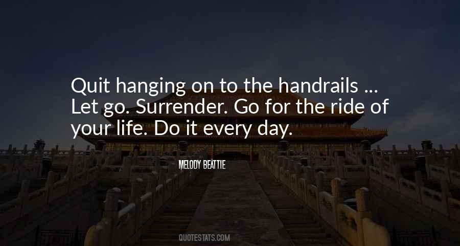 Quotes About Hanging On To Life #696681