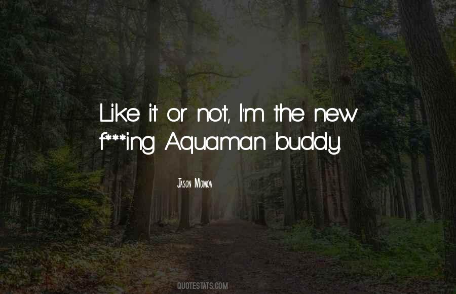 Quotes About Aquaman #1314595