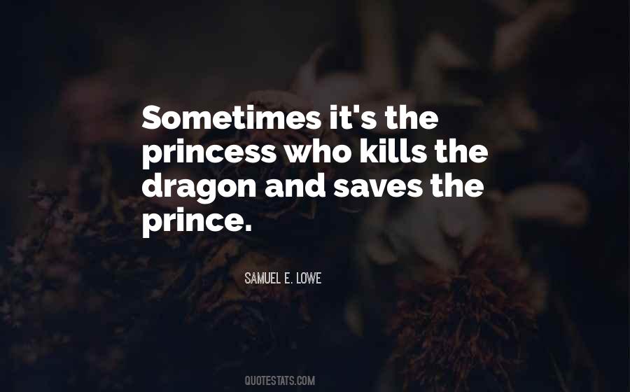 Quotes About Prince And Princess #1010979