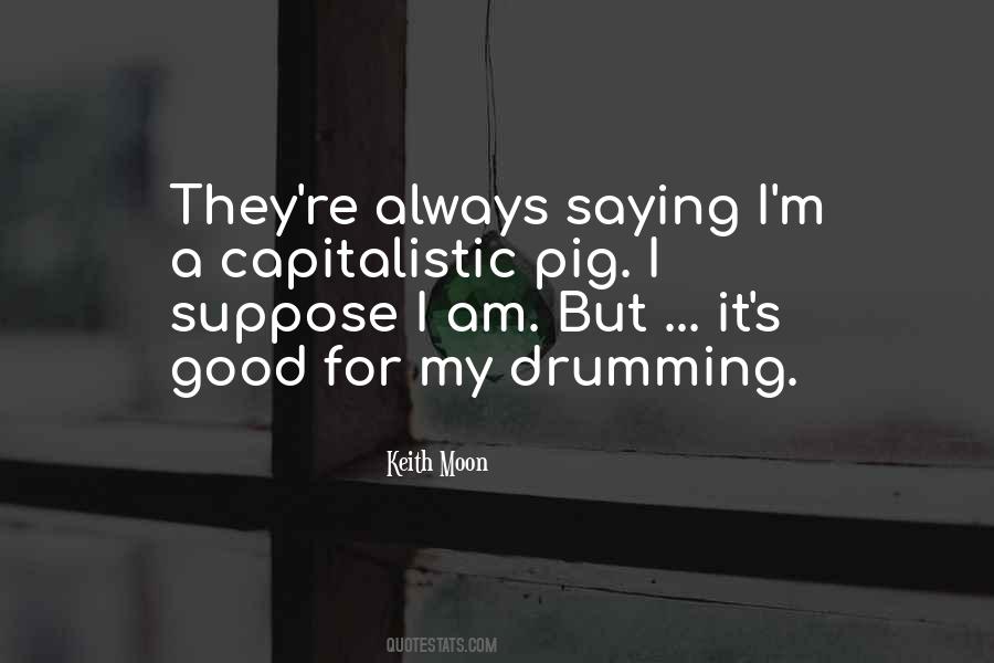 Quotes About Drumming #1227021