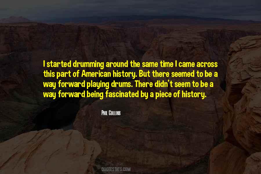 Quotes About Drumming #1265630