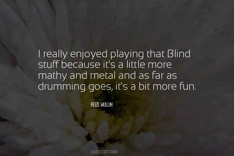 Quotes About Drumming #1680153