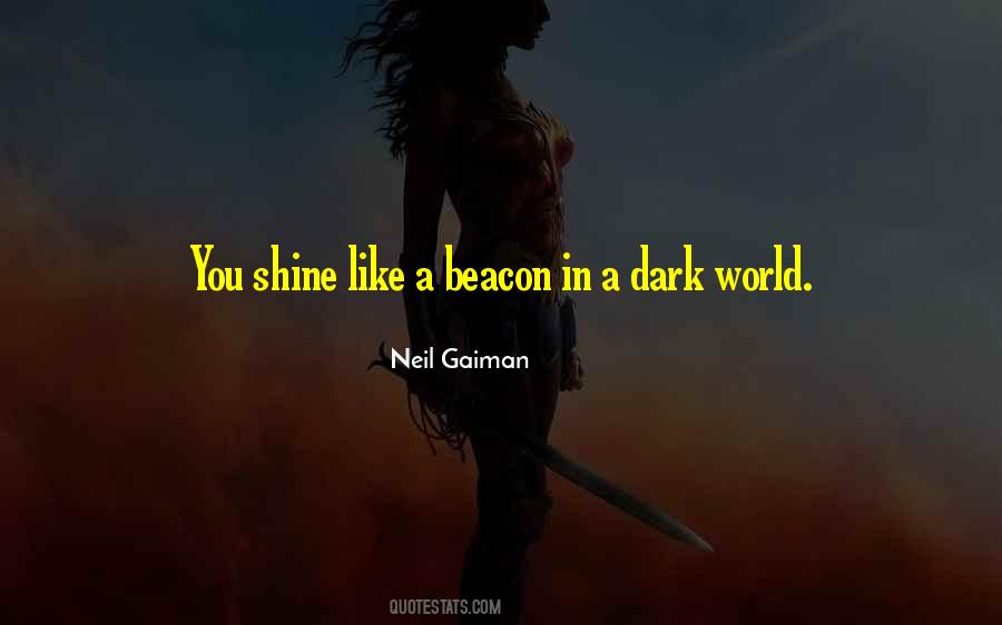 Shine Like Quotes #731368