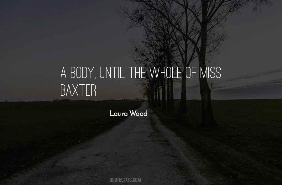 Quotes About Baxter #1151552