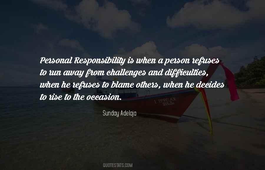 Quotes About Blame And Responsibility #1193049