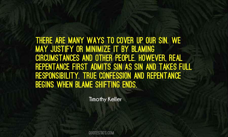 Quotes About Blame And Responsibility #476638