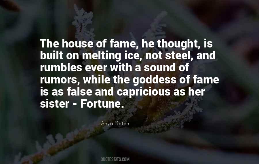 Quotes About Fortune And Fame #1477584