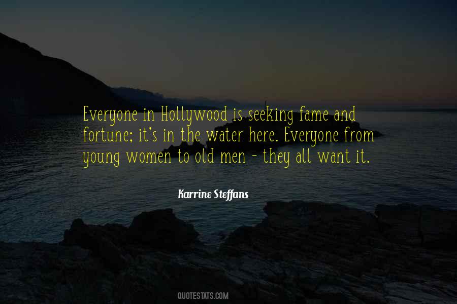 Quotes About Fortune And Fame #487769