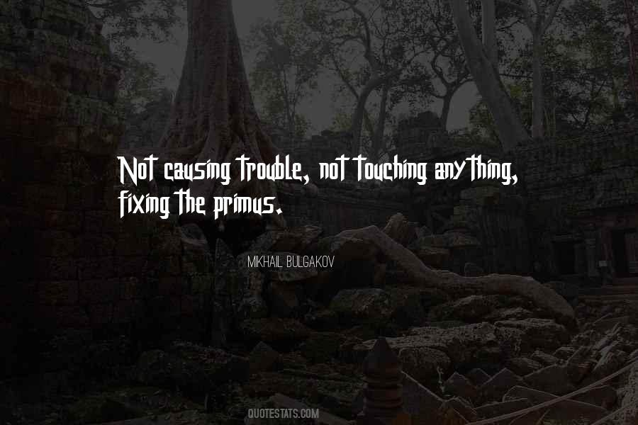 Quotes About Primus #1230621