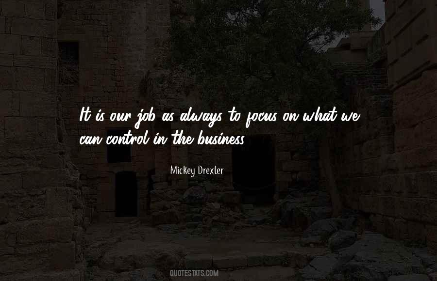Quotes About Focus In Business #1038994