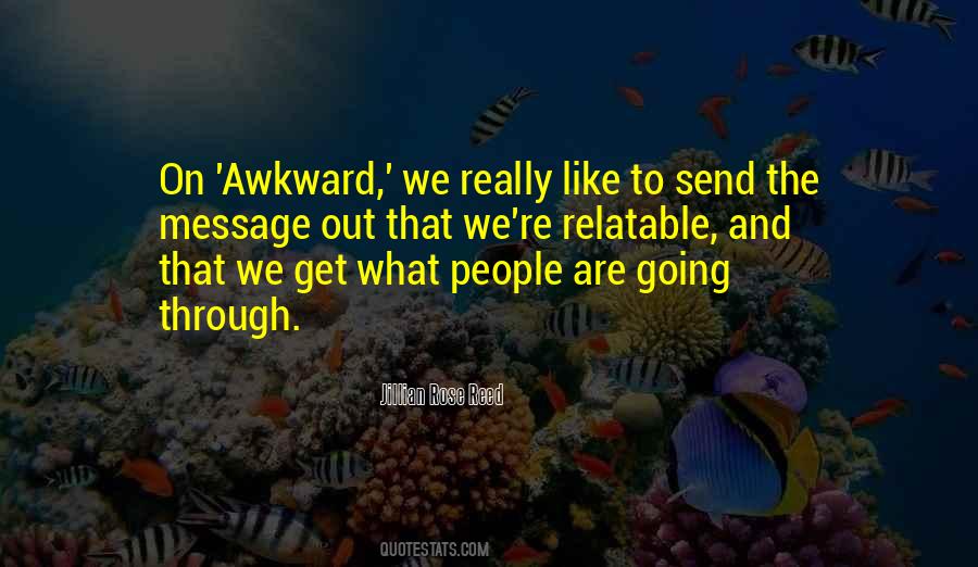 Quotes About Awkward #1296566