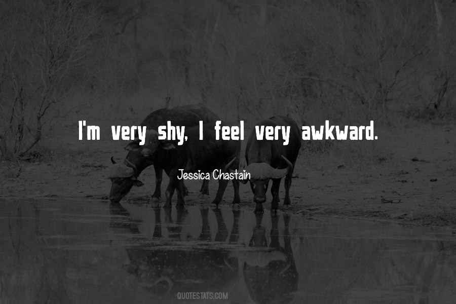 Quotes About Awkward #1366159