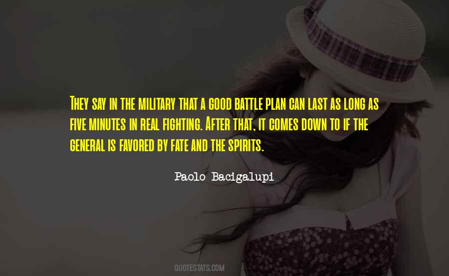 The Battle Is Real Quotes #1086091