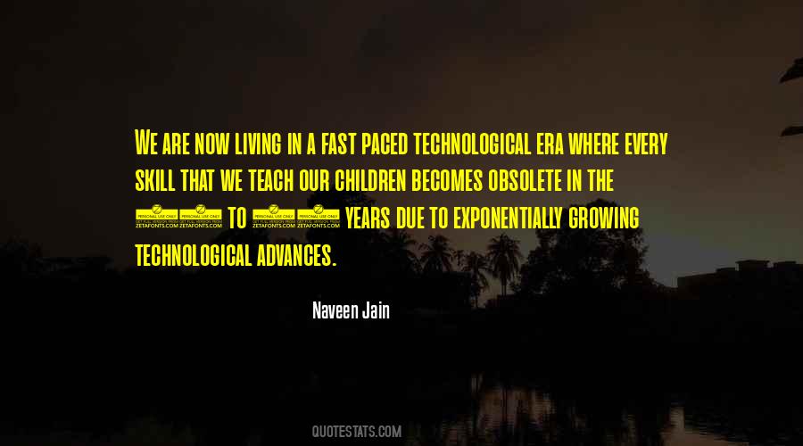 Quotes About Technological Advances #501424