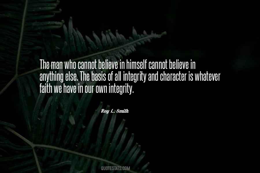 Integrity Character Quotes #415174