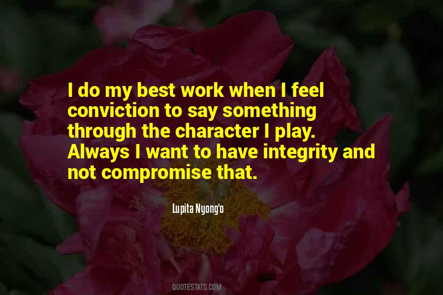 Integrity Character Quotes #771741