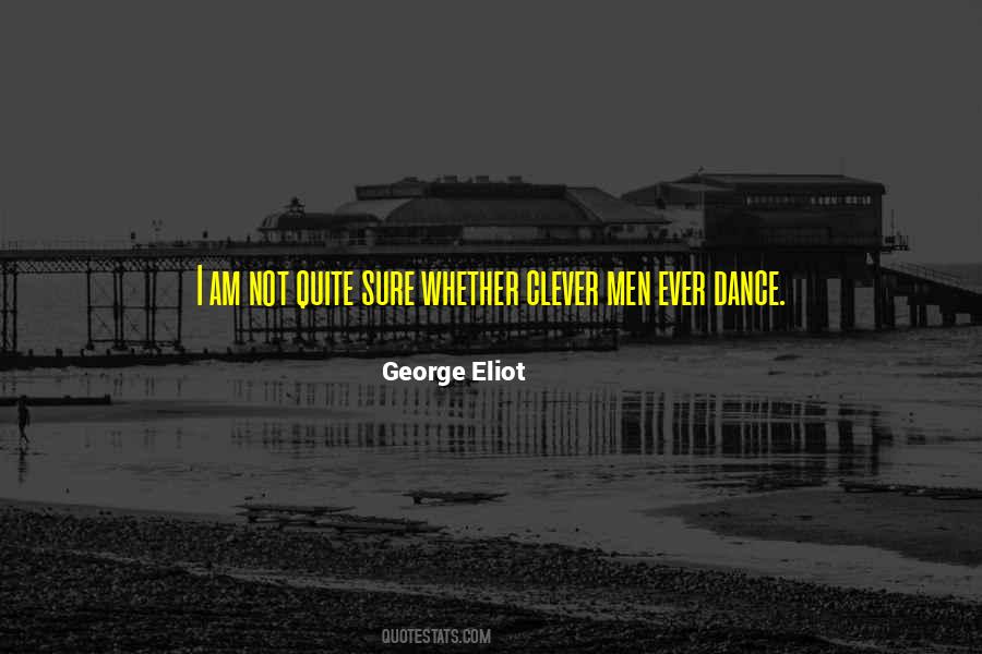 Quotes About Clever #104333 Quotes About Clever #104333