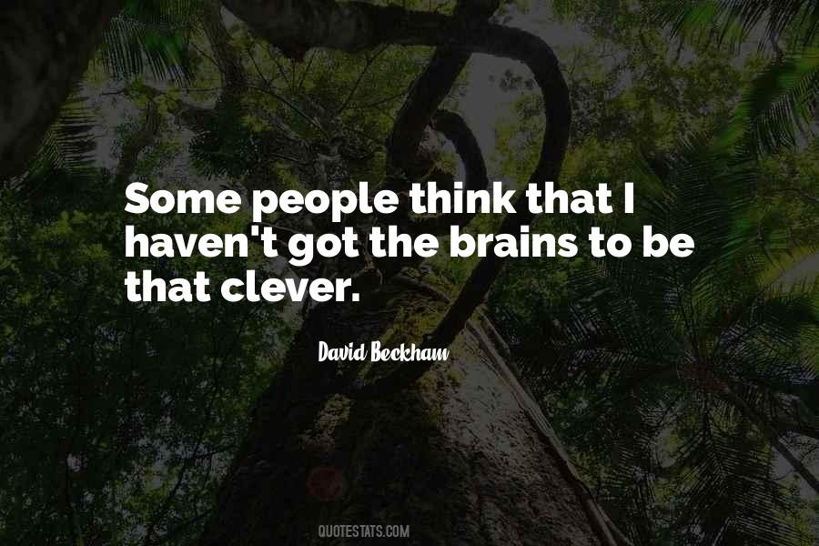 Quotes About Clever #116184 Quotes About Clever #116184