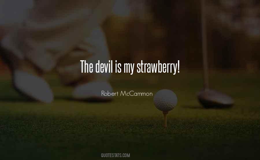 Quotes About Strawberry #913434