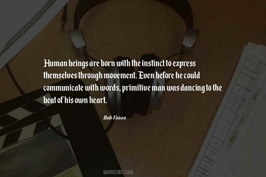 Quotes About Primitive Man #445351